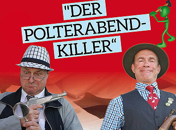 Kollage beider Schauspieler mit der Aufschrift Der Polterabendkiller